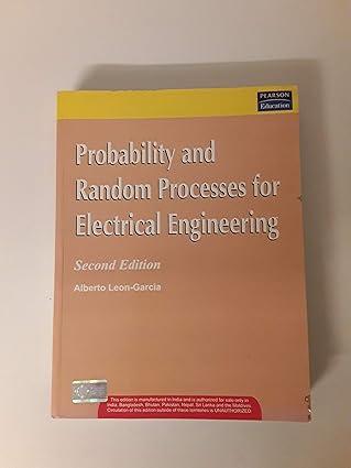 proab and random processes for ele engg 2nd edition albert leon-garcia 9788131709177