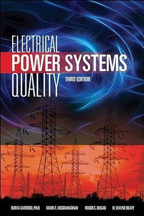 electrical power systems quality 3rd edition roger dugan, mark mcgranaghan, surya santoso, h. wayne beaty