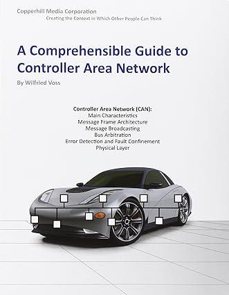 a comprehensible guide to controller area network 2nd edition wilfried voss 0976511606, 978-0976511601