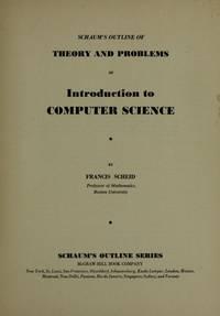 introduction to computer science including 300 solved problems 1st edition scheid, francis 0070551952,