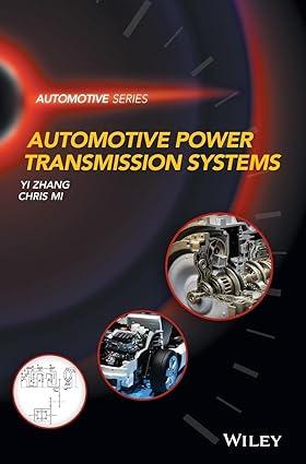 automotive power transmission systems 1st edition yi zhang, chris mi 1118964810, 978-1118964811