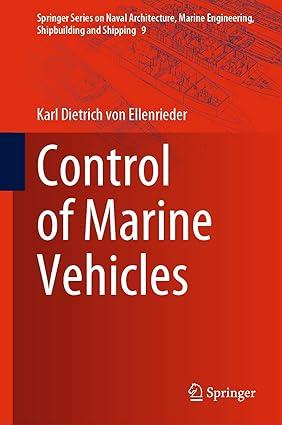 control of marine vehicles 1st edition karl dietrich von ellenrieder 3030750205, 978-3030750206