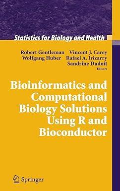 bioinformatics and computational biology solutions using r and bioconductor 2005 edition robert gentleman,