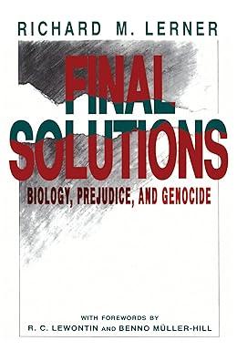 biology prejudice and genocide final solutions 1st edition richard m. lerner 0271007931, 979-0271007939