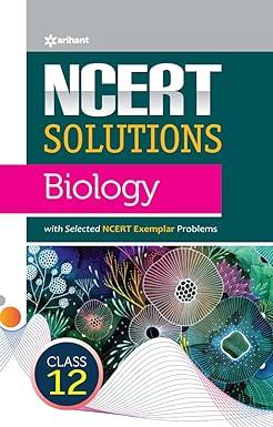 biology for class 12th ncert solutions 1st edition dr madhurbhashini, sargam hans, shanya hans 9327198204,