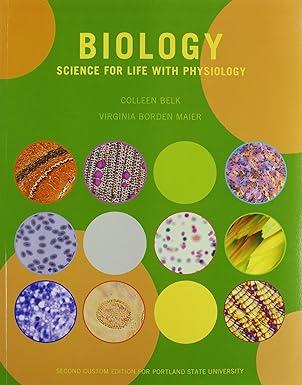 biology science for life with physiology 2nd edition colleen belk, virginia borden maier 1256798630,