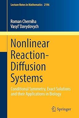 nonlinear reaction diffusion systems conditional symmetry exact solutions and their applications in biology