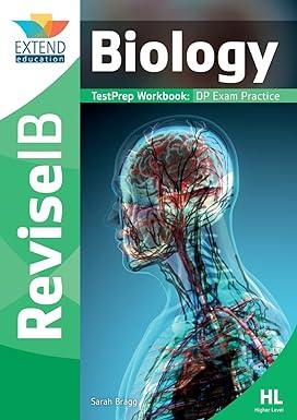 biology revise ib test prep workbook 1st edition sarah bragg 191312102x, 979-1913121020