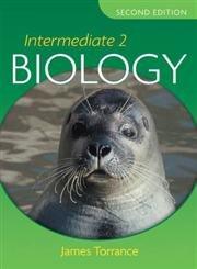 intermediate 2 biology 2nd edition james torrance, james fullarton, clare marsh 0340912073, 978-0340912072