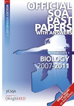 biology intermediate 1 sqa past papers with answer 2007-2011 1st edition scottish qualifications authority