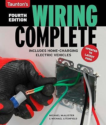 wiring complete 4th edition michael litchfield, michael mcalister 1641551682, 978-1641551687