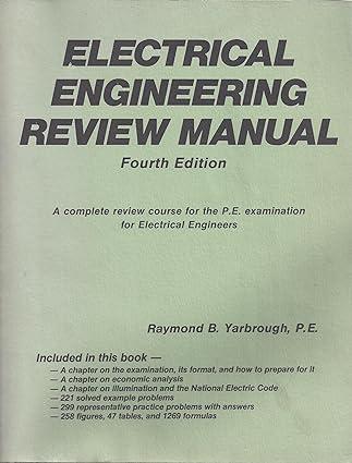 electrical engineering review manual 4th edition raymond b. yarbrough 0932276369, 978-0932276360