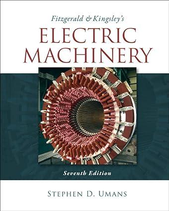 fitzgerald and kingsley s electric machinery 7th edition stephen umans 0073380466, 978-0073380469