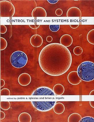control theory and systems biology 1st edition pablo a iglesias, brian p ingalls 0262013347, 978-0262013345