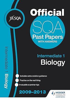 sqa past papers with answers intermediate 1 biology 2009-2013 2009 edition scottish qualifications authority