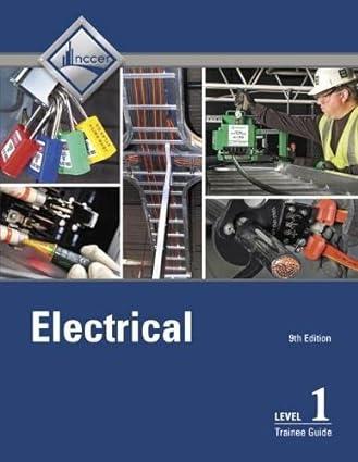 electrical trainee guide level 1 9th edition nccer 9780134738208, 978-0134738208