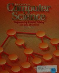 introduction to computer science programming problem solving and data structures 2nd edition nance, douglas