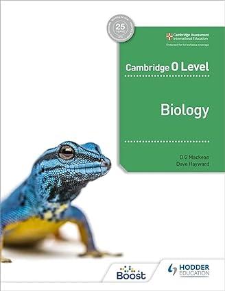 cambridge o level biology 1st edition d.g. mackean, dave hayward 1398310581, 978-1398310582
