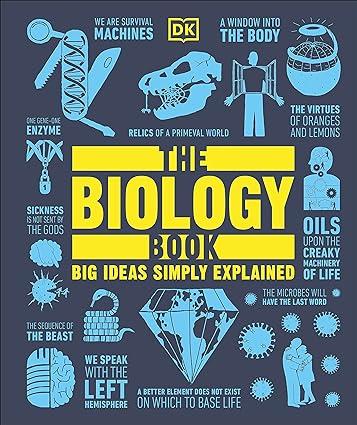 the biology book big ideas simply explained 1st edition dk 0744027381, 978-0744027389