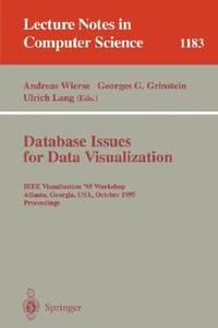 database issues for data visualization ieee visualization 95 workshop atlanta georgia usa october 28 1995.