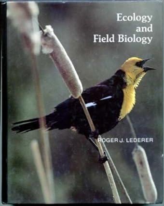 ecology and field biology 1st edition roger j. lederer 0805357181, 978-0805357189