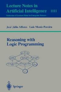 reasoning with logic programming lecture notes in computer science lecture notes in artificial intelligence