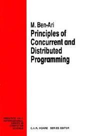 principles of concurrent and distributed programming prentice hall international series in computer science