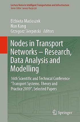 nodes in transport networks research data analysis and modelling 16th scientific and technical conference