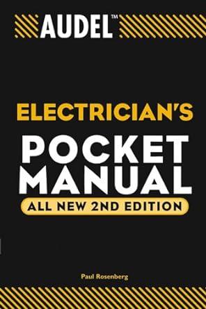 audel electrician s pocket manual 2nd edition paul rosenberg 0764541994, 978-0764541995