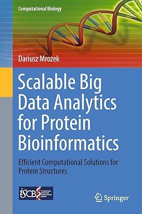 scalable big data analytics for protein bioinformatics efficient computational solutions for protein