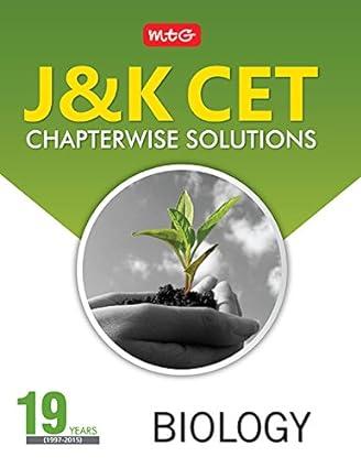 j and k cet chapterwise solutions biology 1st edition mtg editorial board 9385244892, 978-9385244896