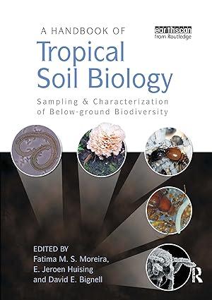 a handbook of tropical soil biology sampling and characterization of below ground biodiversity 1st edition