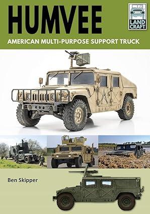 humvee american multi purpose support truck 1st edition ben skipper 1526789817, 978-1526789815