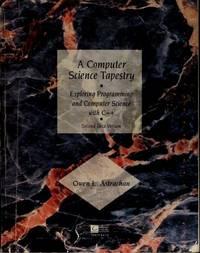 a computer science tapestry exploring programming and computer science 1st edition astrachan, 0072322039,