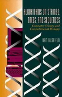 algorithms on strings trees and sequences computer science and computational biology 1st edition dan gusfield