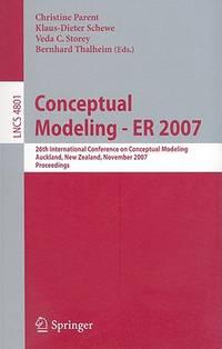 conceptual modeling er 2007 lecture notes in computer science 1st edition parent c. et. al 3540755624,