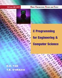 c programming for engineering and computer science 1st edition h. h. tan; tim b. d'orazio 007016911x,