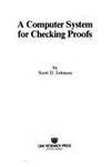 a computer system for checking proofs 1st edition scott d johnson 0835713431, 9780835713436