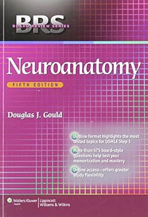 brs neuroanatomy 5th edition douglas j. gould phd, james d. fix phd 1451176090, 978-1451176094