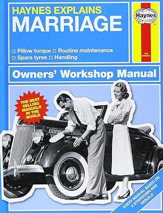 haynes explains marriage owners workshop manual 1st edition boris starling 1785211048, 978-1785211041