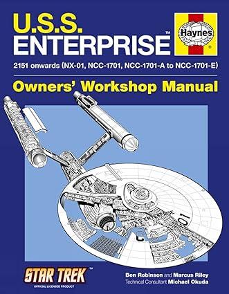 uss enterprise 2151 onwards owners workshop manual 1st edition ben robinson, marcus riley 1843100843,