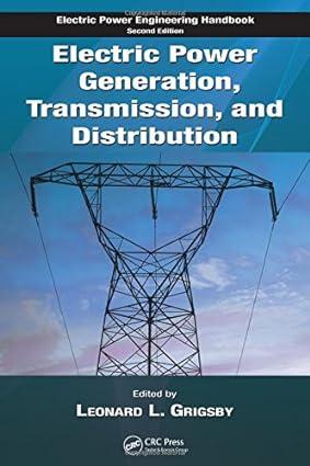 electric power generation transmission and distribution 2nd edition leonard l. grigsby 0849392926,
