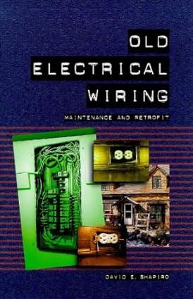 old electrical wiring maintenance and retrofit 1st edition david e. shapiro 0070578796, 978-0070578791