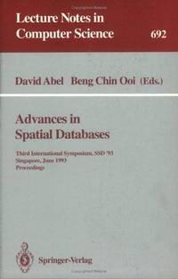 advances in spatial databases lecture notes in computer science 1st edition david abel, beng chin ooi