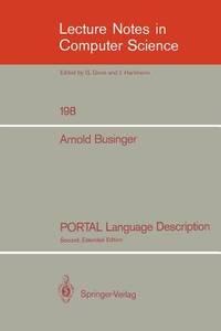 portal language description lecture notes in computer science 1st edition businger, arnold 3540189602,