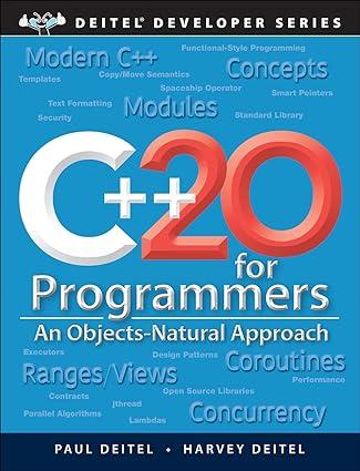 c++ 20 for programmers an objects natural approach 3rd edition paul deitel, harvey deitel 0136905692,