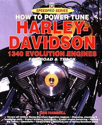 how to power tune harley davidson 1340 evolution engines for road and track 1st edition des hammill