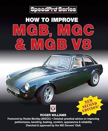 how to improve mgb mgc and mgb v8 1st edition roger williams 1845841875, 978-1845841874
