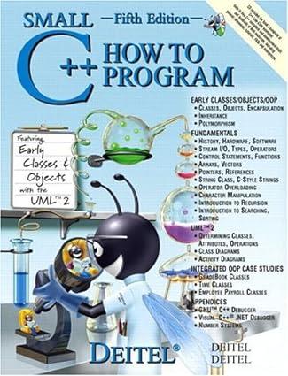 small c++ how to program 5th edition harvey m. deitel, paul j. deitel 0131857584, 978-0131857582