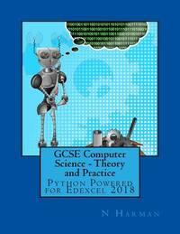 gcse computer science theory and practice python powered for edexcel 2018 1st edition n harman 1530866278,
